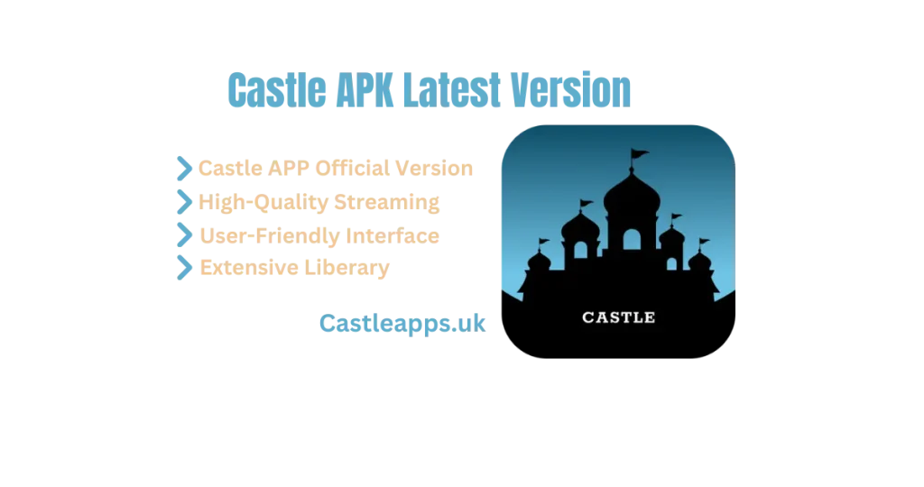 Download the latest version of castle app for free.